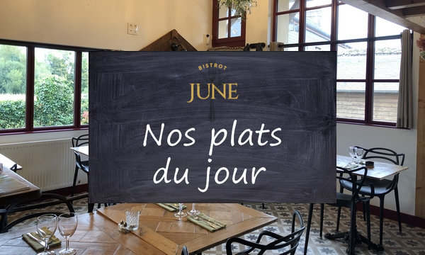 Retrouvez tous les plats du jour de la semaine